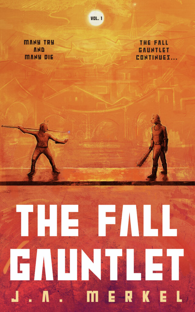 The Fall Gauntlet OMNIBUS Volume 1